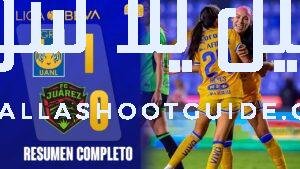 🔥TIGRES VS JUÁREZ 1-0 | RESUMEN | LIGA FEMENIL |